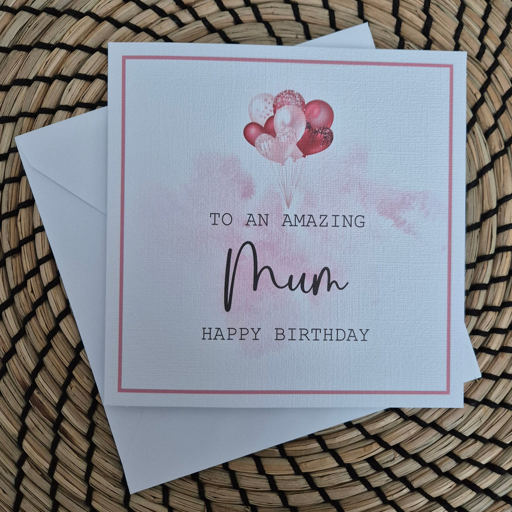 Birthday Card For An Amazing Mum - Gran - Sister - Daughter