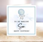 Birthday Card For An Amazing Son - Dad - Daddy - Granda
