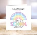 First Day At School - Rainbow Design