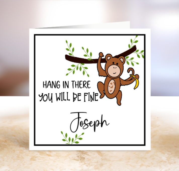 Hang in There - Get Well Card